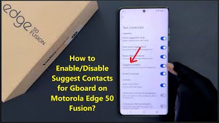 How to Enable/Disable Suggest Contacts for Gboard on Motorola Edge 50 Fusion? screenshot 5