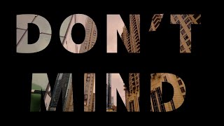 Louis The Child - Don't Mind (A WNDRZ Twist) | Lyric Video | *Read Description* ⬇️
