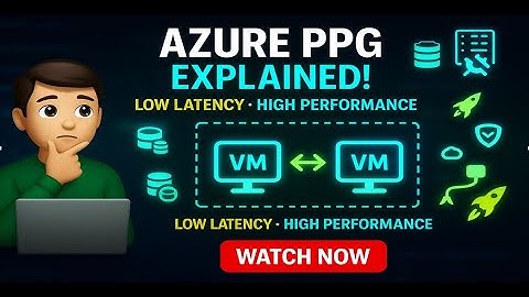 Stop Slow Azure VMs! 🚀 Use Proximity Placement Groups (PPG)