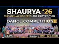 SHAURYA 26 The First Edition Of The Annual NCC Fest NERIST 1 APBN Nlg Dance Competition