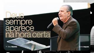 Deus sempre aparece na hora certa! | Pr. Silas Malafaia | ADVEC TAQUARA