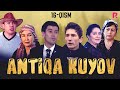 Antiqa kuyov 16-qism (o'zbek serial) | Антика куёв 16-кисм (узбек сериал)
