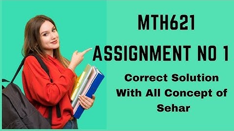 Mth621 Assignment No 1 💯 Correct Solution Spring 2021