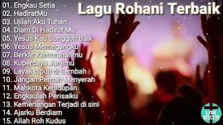 Engkau Setia || Lagu-lagu Rohani terfavorit