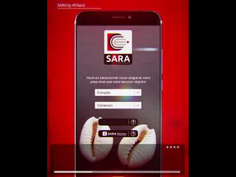 SARA by Afriland Première connexion