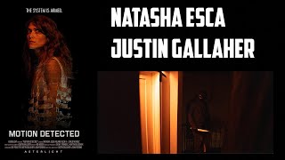 Natasha Esca & Justin Gallaher Interview - Motion Detected