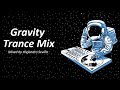 Gravity Trance Mix (Mixed by Alejandro Sevilla)