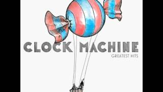 Video thumbnail of "Clock Machine - Ćma"