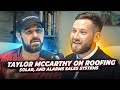 The Secret to Door to Door Greatness and Future of D2D with Taylor Mccarthy- Roofing, Solar, Alarms