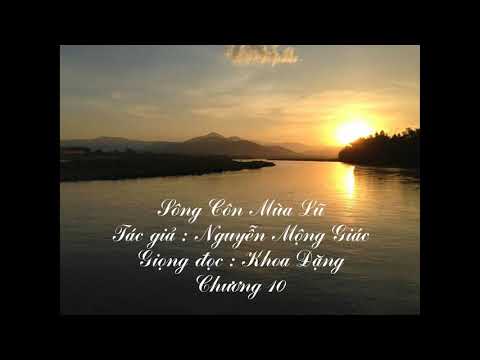 Video Sông Côn mùa lũ - chương X - youtube