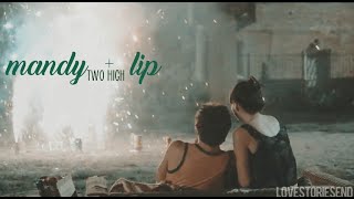 Mandy Lip - Two High