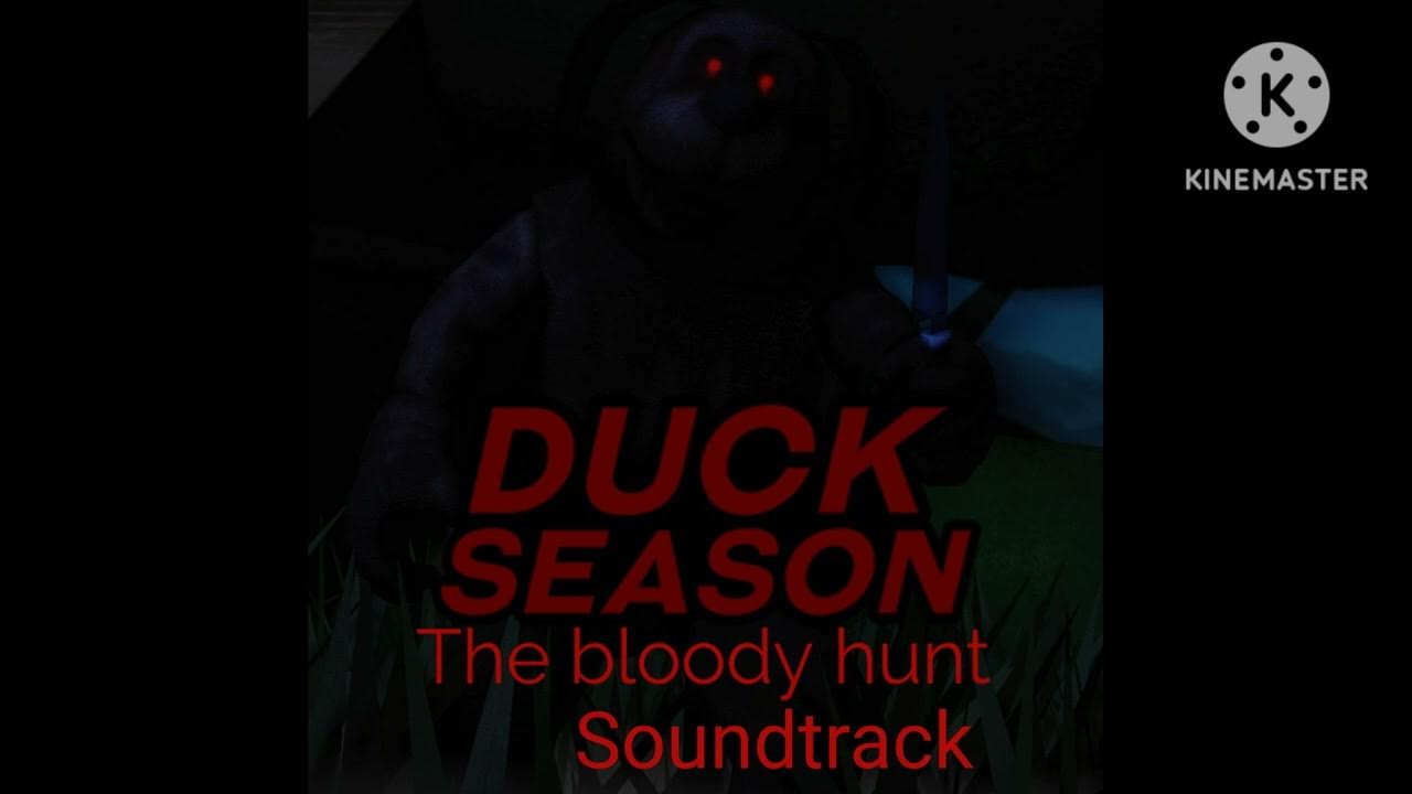 duck-season-the-bloody-hunt-soundtrack-meaning-of-fear-youtube