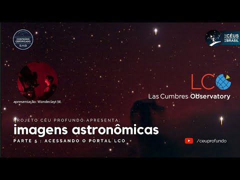 Imagens Astronômicas   LCO Observing Portal
