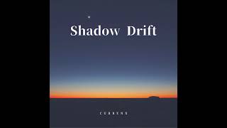 Currenx - Shadow Drift [Progressive Deep House]