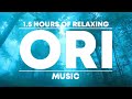 15 hours of relaxing ori music