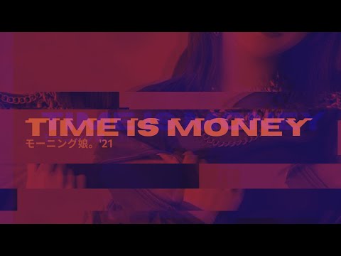 TIME IS MONEY／Morning Musume '21 【cover by ダラ】