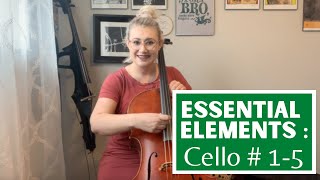 Cello Essential Elements #1-5