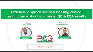 Practical approaches of assessing clinical significance of out-of-range IQC and EQA results.mp4