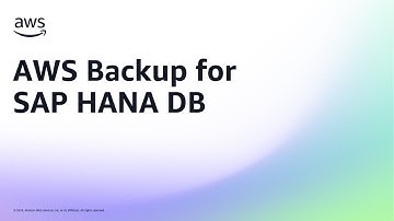 AWS Backup for SAP HANA DB | Amazon Web Services