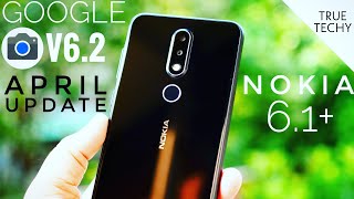 Nokia 6.1 Plus Google Camera 6.2 April Update,Nokia 6.1+ Gcam Latest Update Install,Google Camera 3 screenshot 5