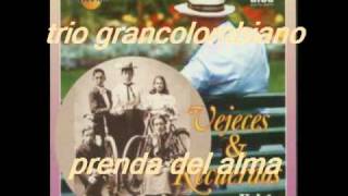 PRENDA DEL ALMA-TRIO GRANCOLOMBIANO chords