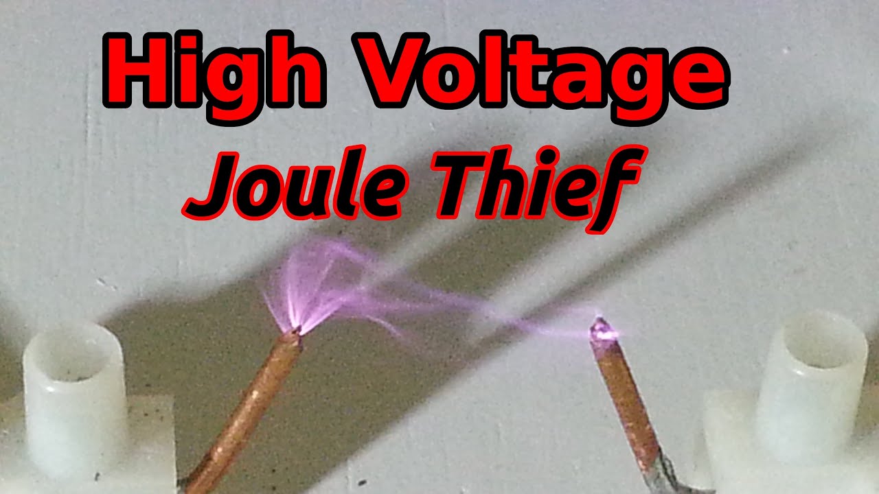 High Voltage Joule Thief with Flyback 10,000 Volts YouTube