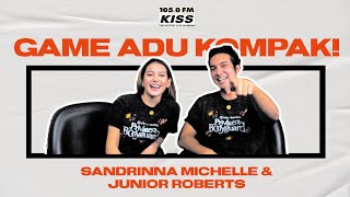 Ketawa mulu deh Sandrinna Michelle & Junior Roberts, adu kompak challenge!