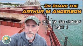 Invited on Board the Arthur M Anderson!! A Photo Tour loading at Drummond Island