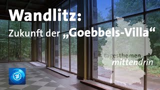 Wandlitz: Zukunft der „Goebbels-Villa“ | tagesthemen mittendrin