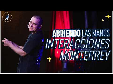 Lucho Miranda / Interacciones Abriendo Las Manos Monterrey