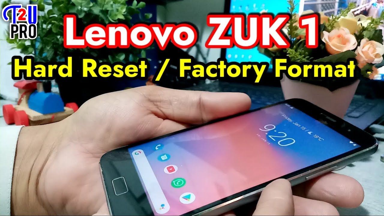 How to hard reset factory format and entry into recovery mode on Lenovo ZUK Z1