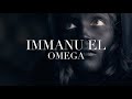 Immanu El - Omega (Official Video)