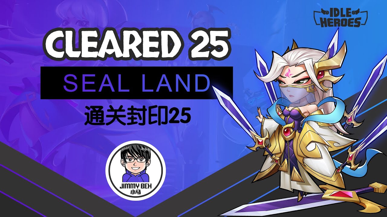 Idle Heroes Cleared Fortress And Abyss Seal Land 25 YouTube