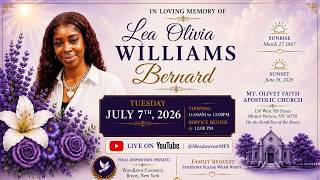 In Loving Memory of Lea Olivia Williams Bernard