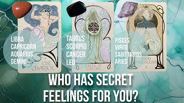 They have secret feelings for you, let’s see who it’s about - Pick a Card Tarot Reading