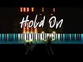 Chord Overstreet - Hold On (Piano Tutorial) - Cover