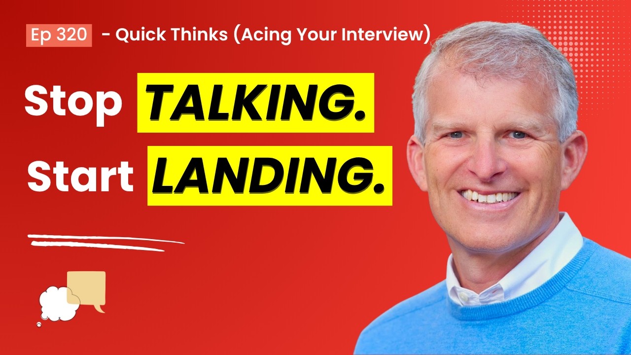 Quick Thinks: How to Prepare, Stand Out, and Ace Your Interview