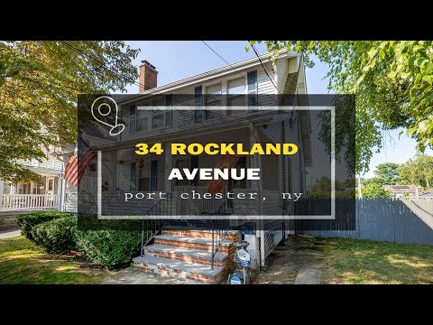 34 Rockland Ave, Port Chester, NY home video tour