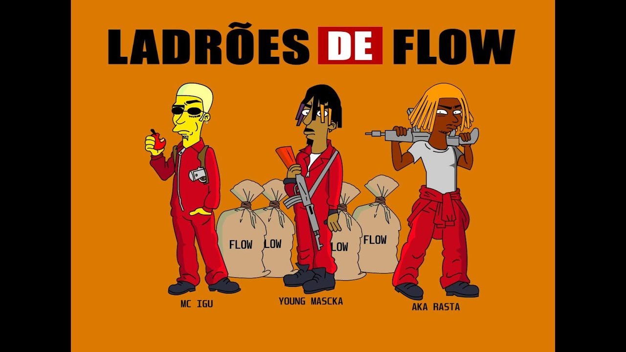 Young Mascka - Ladrões De Flow ft. Mc Igu e Aka Rasta