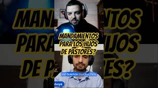 No hay mandamiento especial para hijos de pastores #cristianoshispanos #salvacion #pastores #hijos
