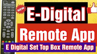 E Digital Remote Control || E-Digital Set Top Box Remote App || E Digital Remote App screenshot 1