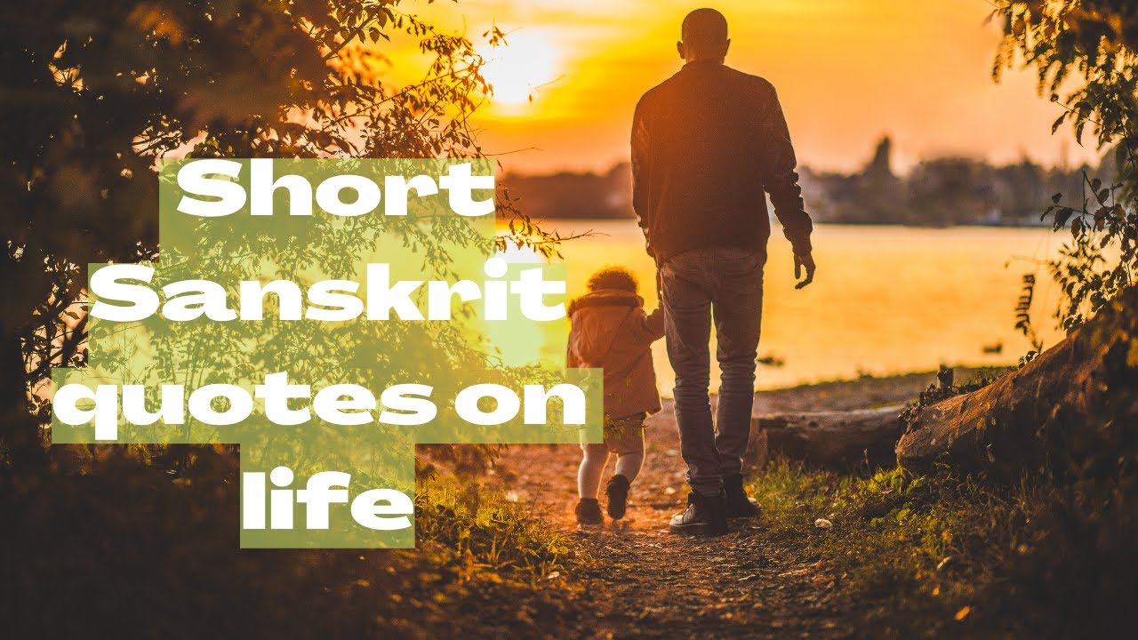Short Sanskrit Quotes On Life Short Quotes On Life Sanskrit Shloka Short Sanskrit Quotes On Life Short Quotes On Life Sanskrit Shloka