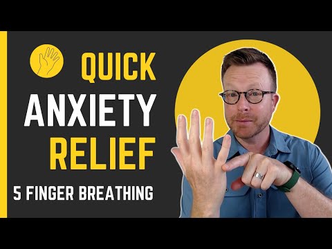 Quick Anxiety Relief Skills | Simple Five Finger Breathing