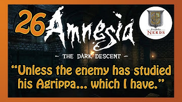 Amnesia: Meeting Agrippa - Part 26 - Knightly Nerds