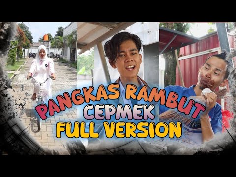 VIRAL !! PANGKAS RAMBUT CEPMEK | FULL VERSION - YouTube