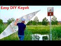 How to Make a Kayak (very easy)