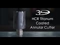 How to drill hardened steel by using annular cutter  3keego hcr type