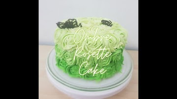 Ombre Rosette Cake/Buttercream Icing
