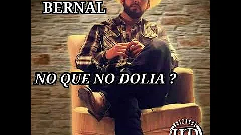 No que no dolia Alfredo Bernal