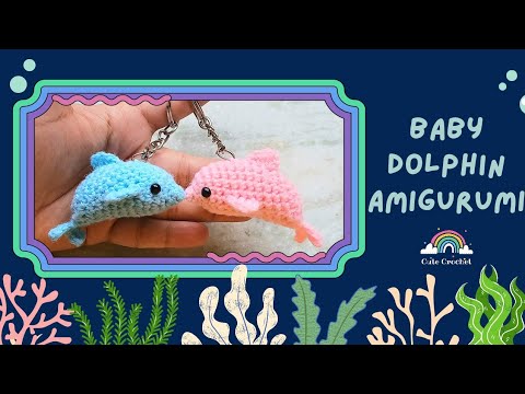 Baby Dolphin Amigurumi || Easy Step-by-Step Crochet Keychain Tutorial for Beginners🐬